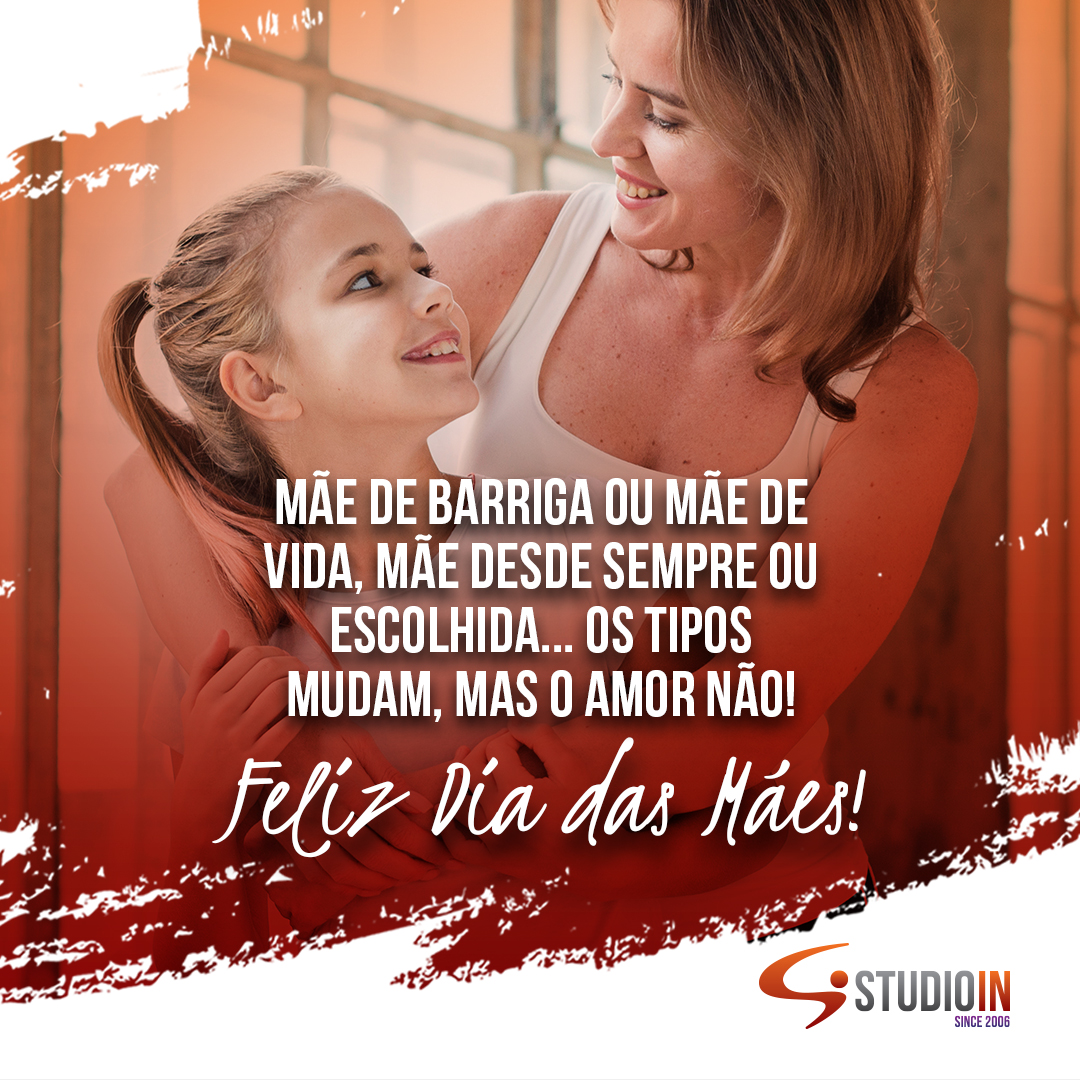 Feliz Dia das Mães!